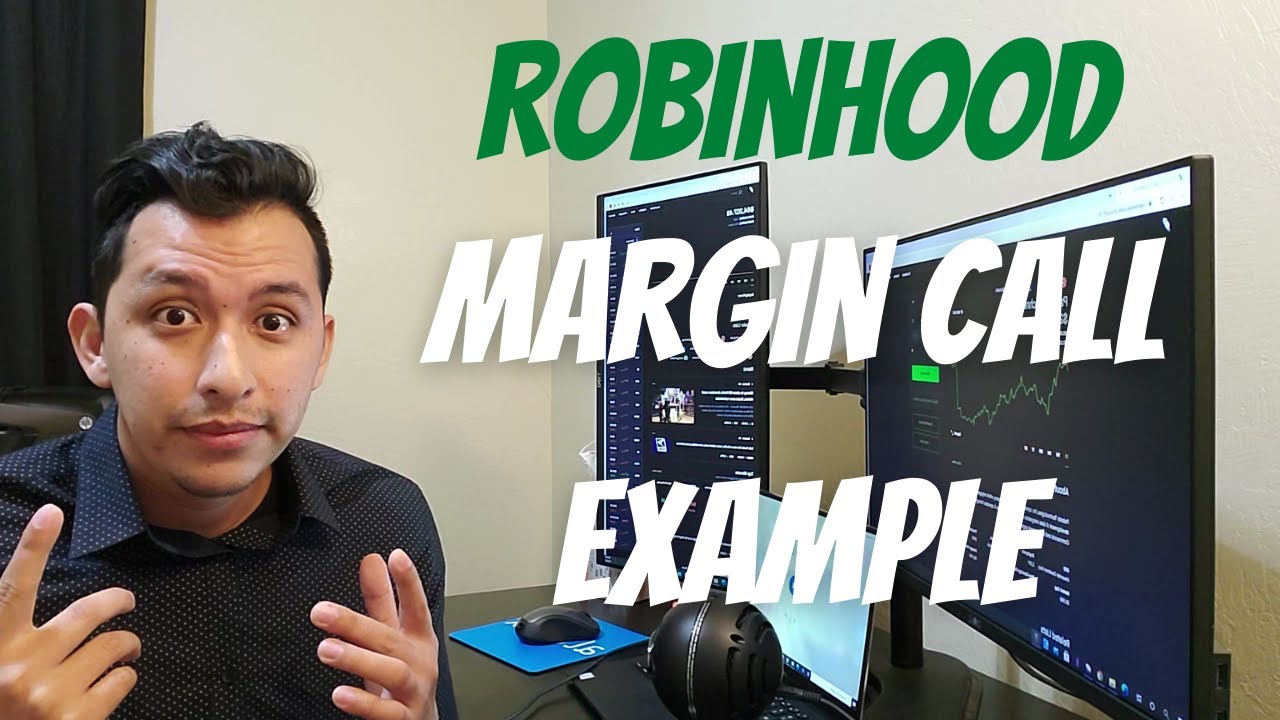 Robinhood Margin Call Explained with Example