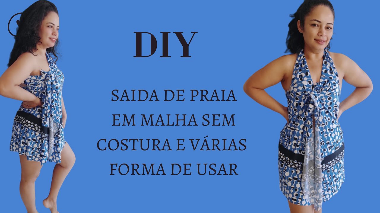 COMO FAZER SAÍDA DE PRAIA EM MALHA SEM COSTURA E SEM MOLDE