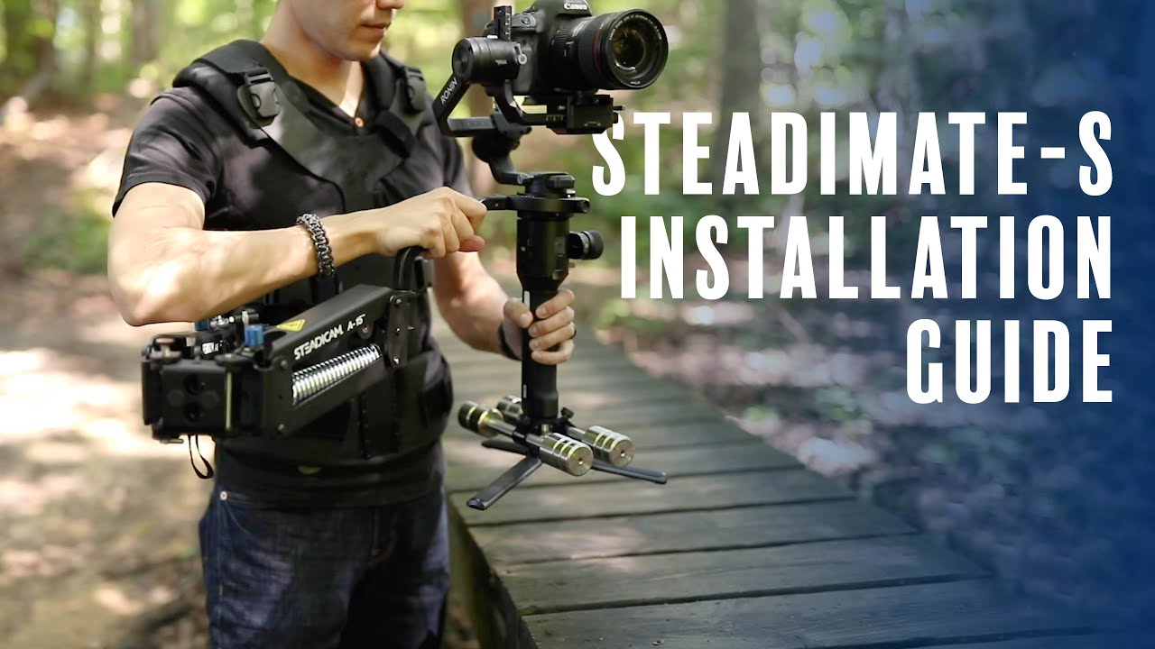 Steadicam Steadimate-S Installation Guide