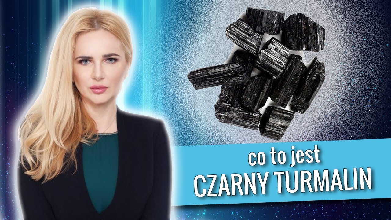 Czym jest CZARNY TURMALIN? Jak może nam pom&oacute;c? Wr&oacute;żka Mila wyjaśnia.
