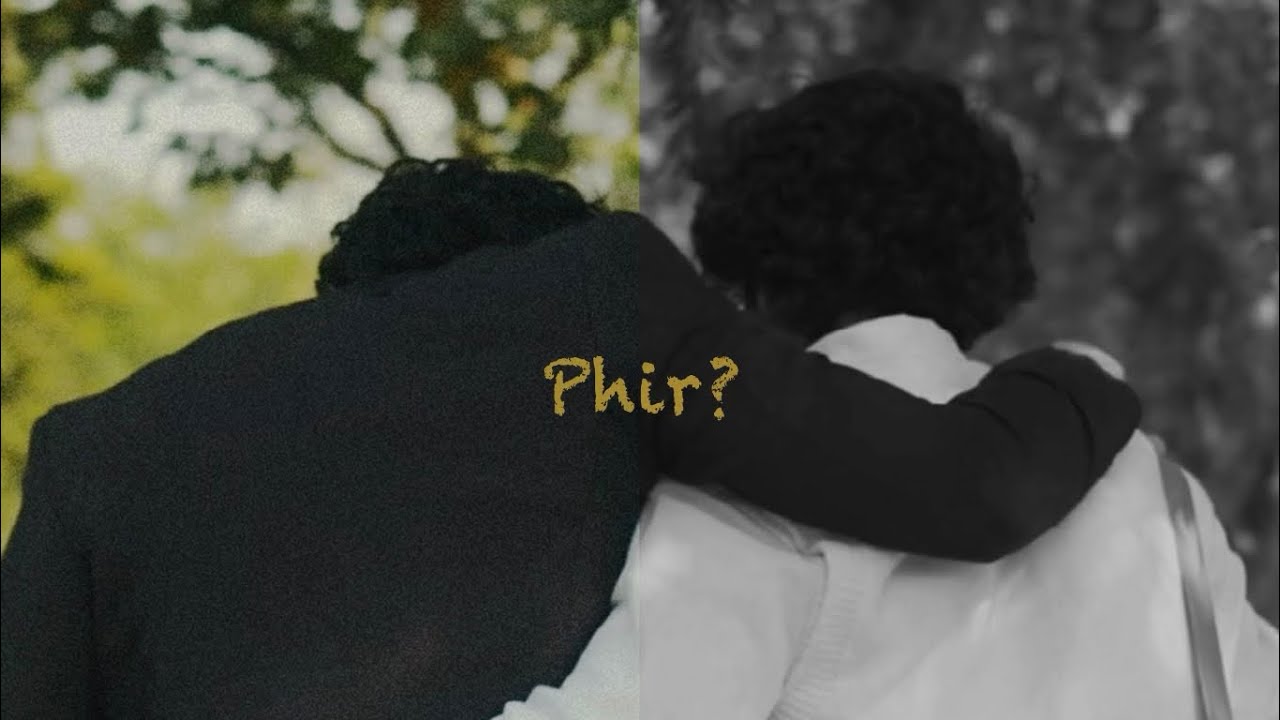 Phir? | A short film by @an_ilspace  ft. @yuvrajdua4094