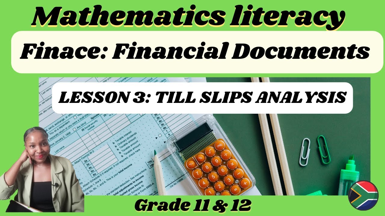 Grade 12 Maths Literacy Finance: Financial documents | Till slips