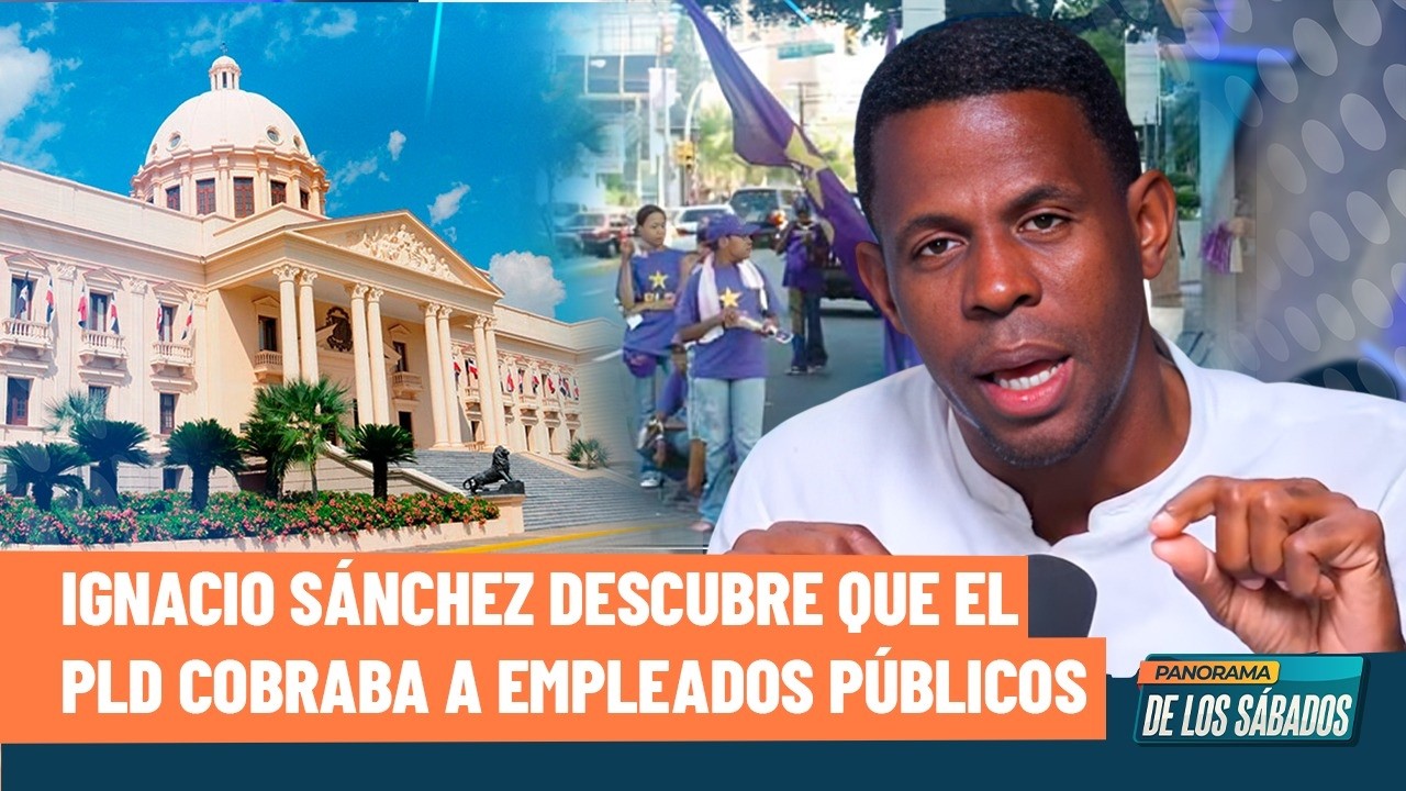 Ignacio Sánchez descubre que el PLD también cobraba a empleados públicos dinero de su salario