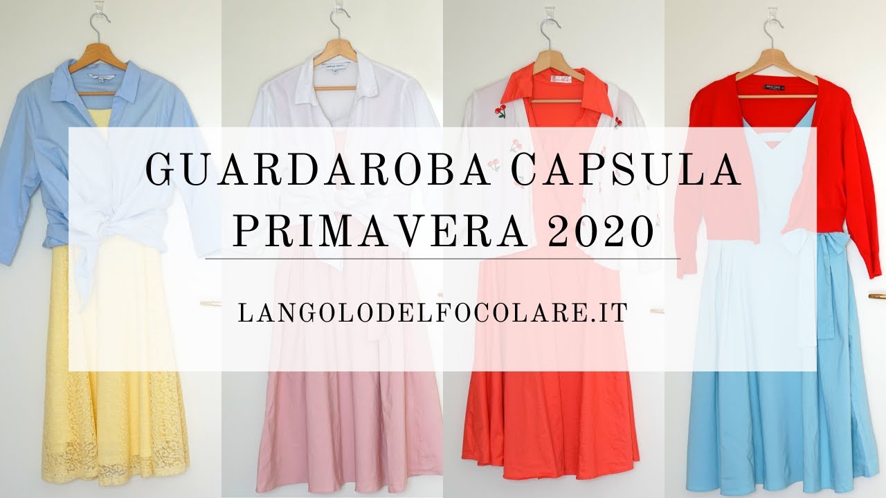 GUARDAROBA CAPSULA | Primavera 2020