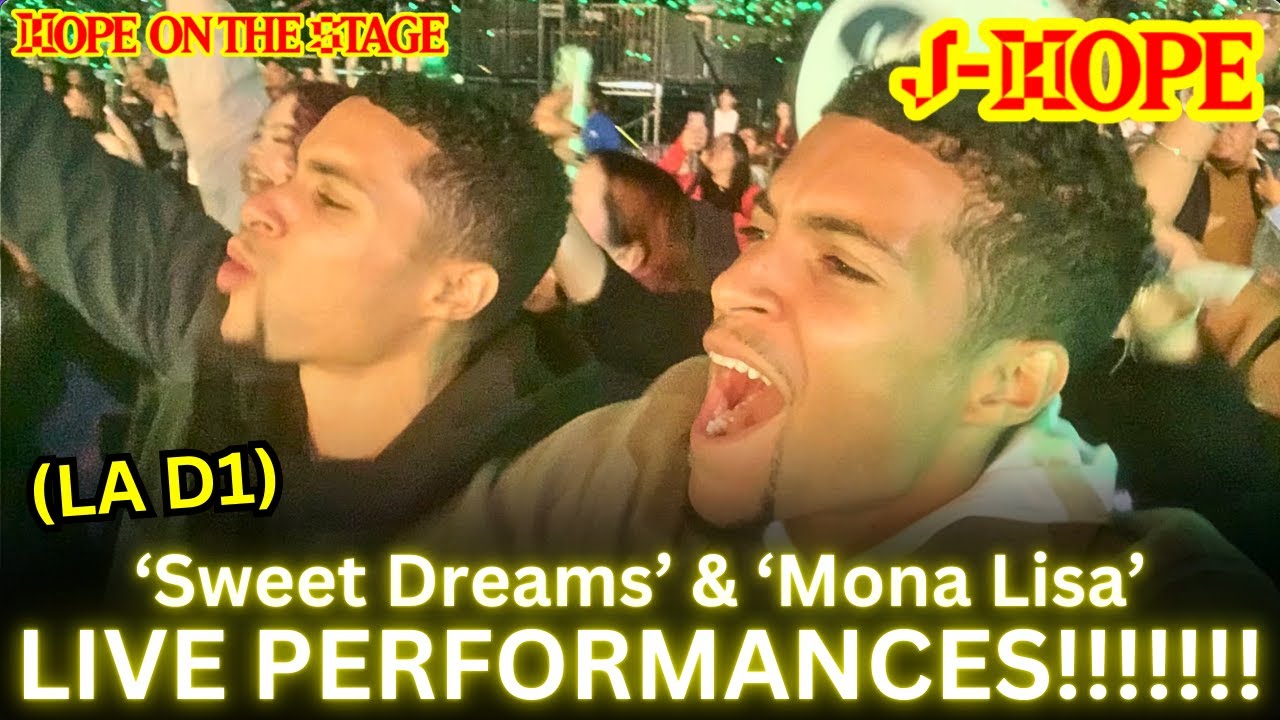J-Hope ‘Sweet Dreams' & 'Mona Lisa’ Live REACTION (HOTS LA D1)!!!
