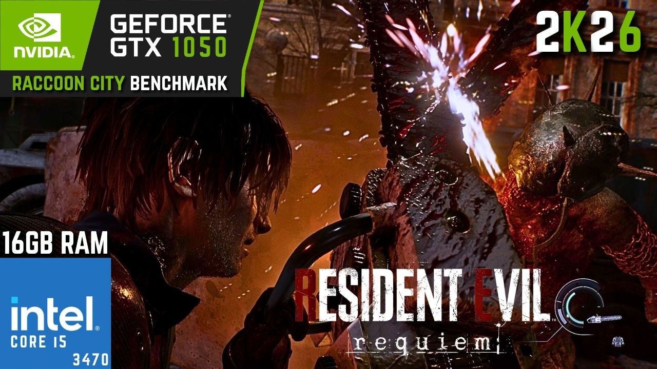 Resident Evil Requiem | GTX 1050 2GB with Core i5 3470 & 16GB Ram