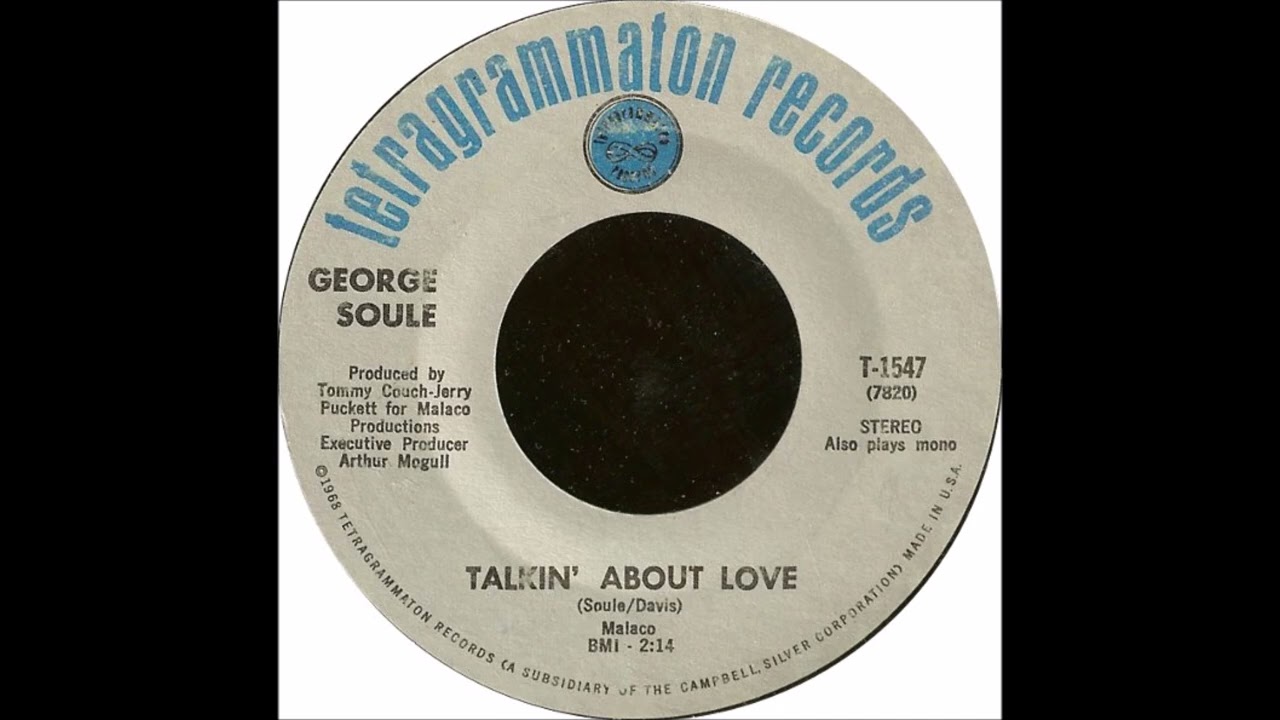 George Soule - Talkin' About Love (USA 1968)