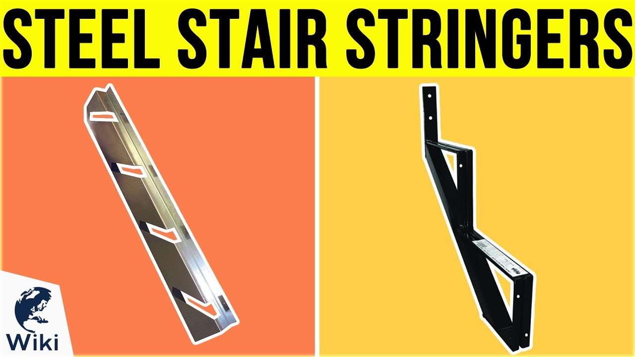 6 Best Steel Stair Stringers 2019