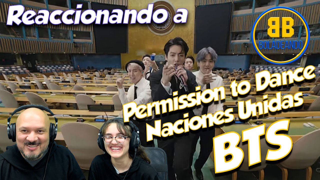 BTS - Permission to Dance - Naciones Unidas | REACCIÓN