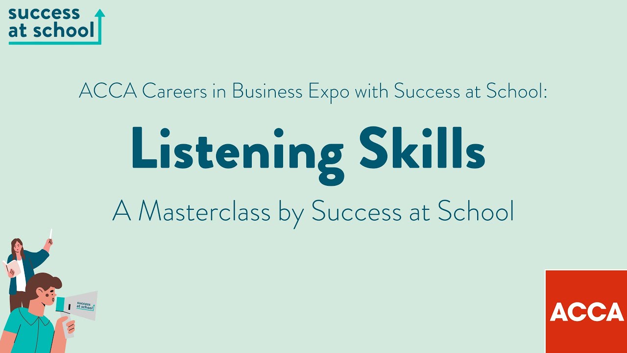 Listening Skills Masterclass with Success at School