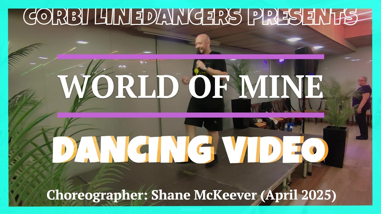 World Of Mine LINE DANCE (Dancing Video)