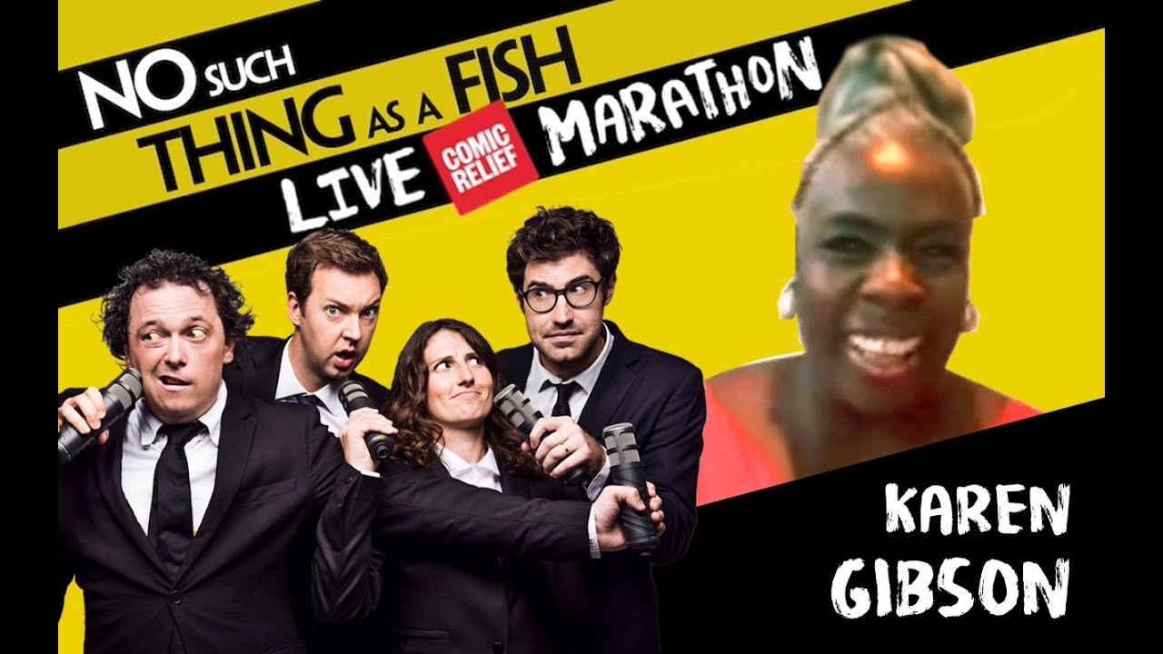 3. Karen Gibson | No Such Thing As A Fish 20 Hour Podcast