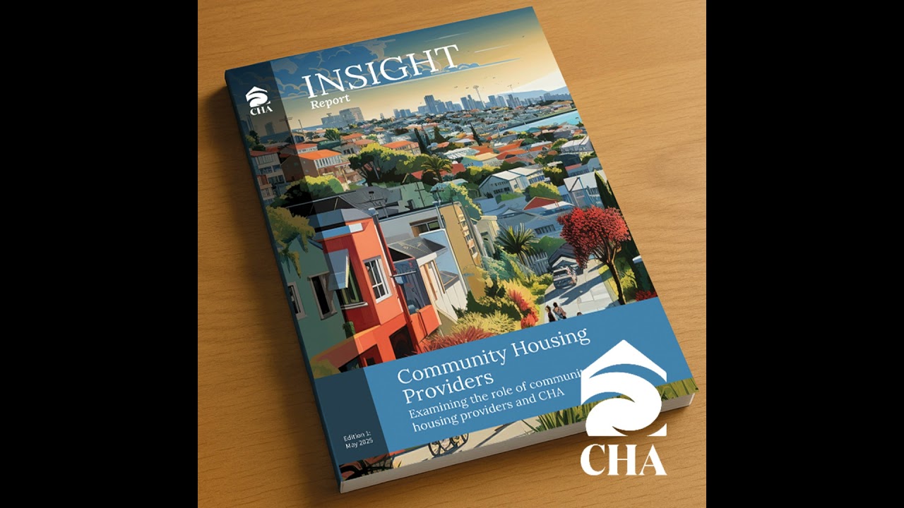 #6 - Insight Report Edition 1 - The Role of Community Housing Providers and CHA
