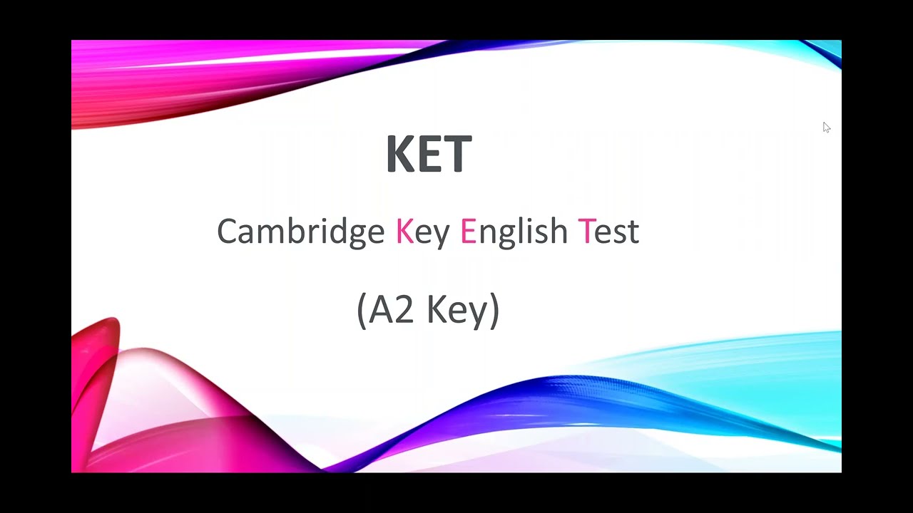 KET, A2 Key, Cambridge exam, Reading and Writing explanation