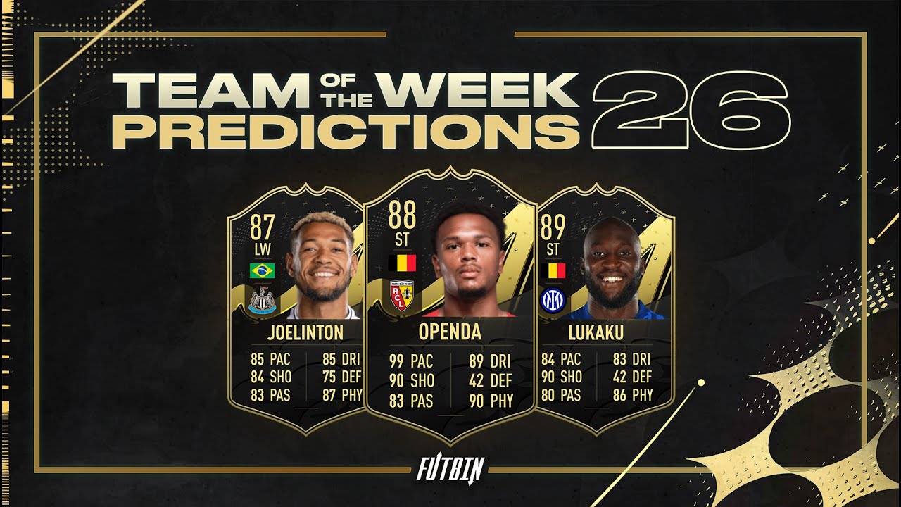FIFA 23 TOTW 26 PREDICTIONS - TEAM OF THE WEEK 26 PREDICTION