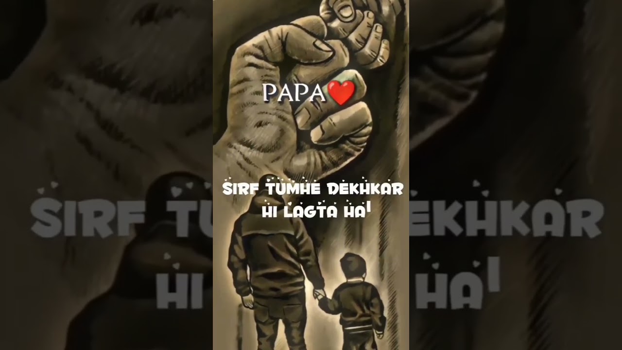 Love you Papa &hearts;️💞💓 || papa status shayari || papa status || #youtubeshorts #shorts #video