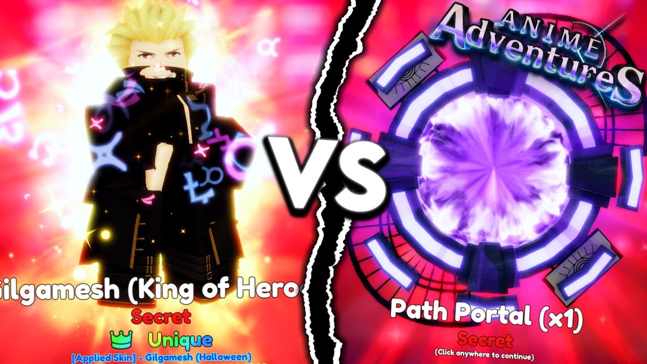 Can Unique Gilgamesh King Of Heroes Solo Secret Path Portal In Anime Adventures?