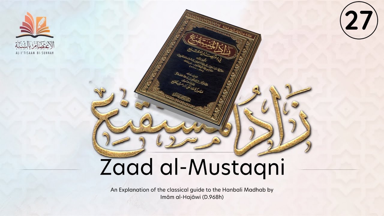 27 | Menstruation | Book Of Purification | Zaad al Mustaqni | Ust Abu Abdillah Sa'eed Hassan