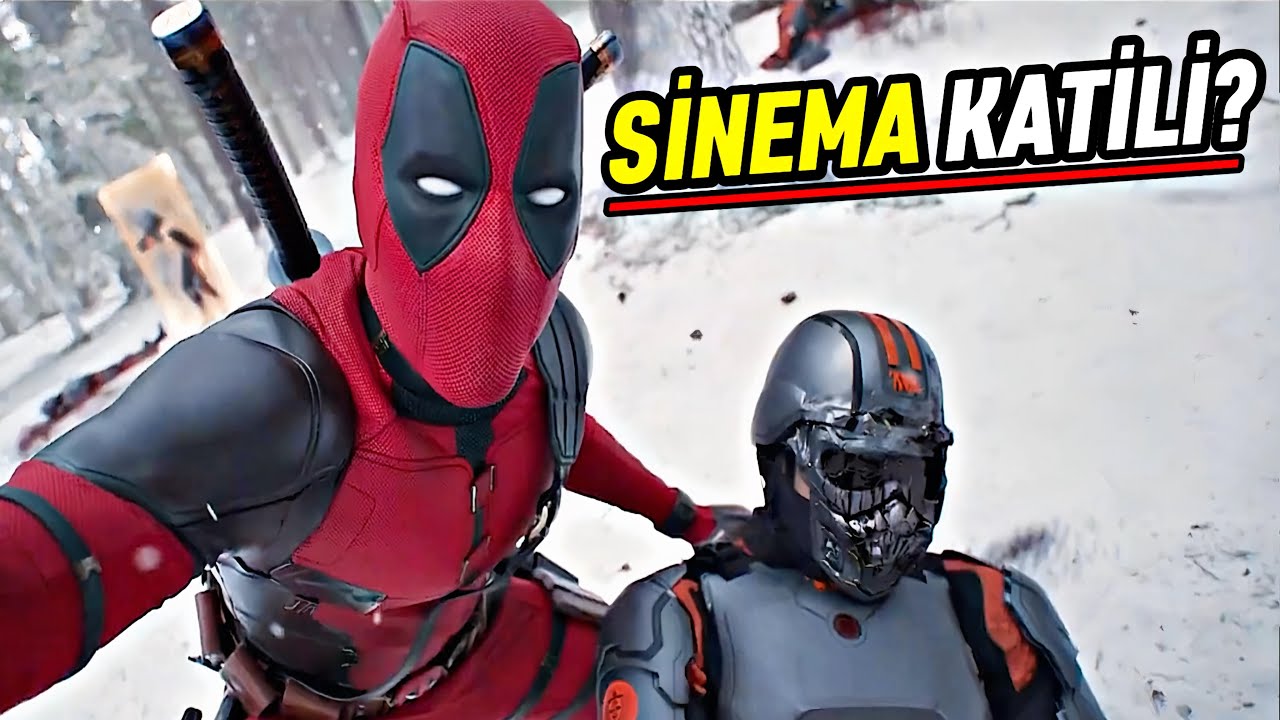 Deadpool & Wolverine Sinema Katili Bir Fim Mi Olacak? Marvel Ve Fan Servis Filmler Kötü Mü
