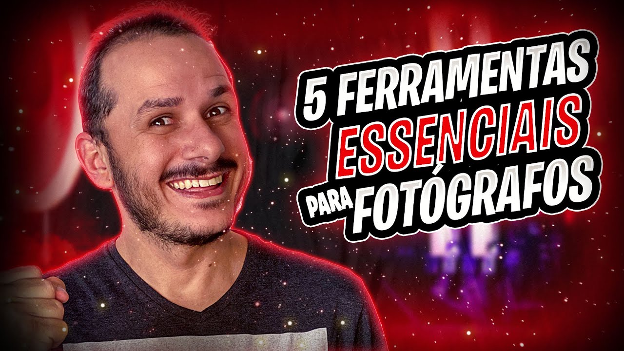 As 5 ferramentas que irão potencializar a sua fotografia