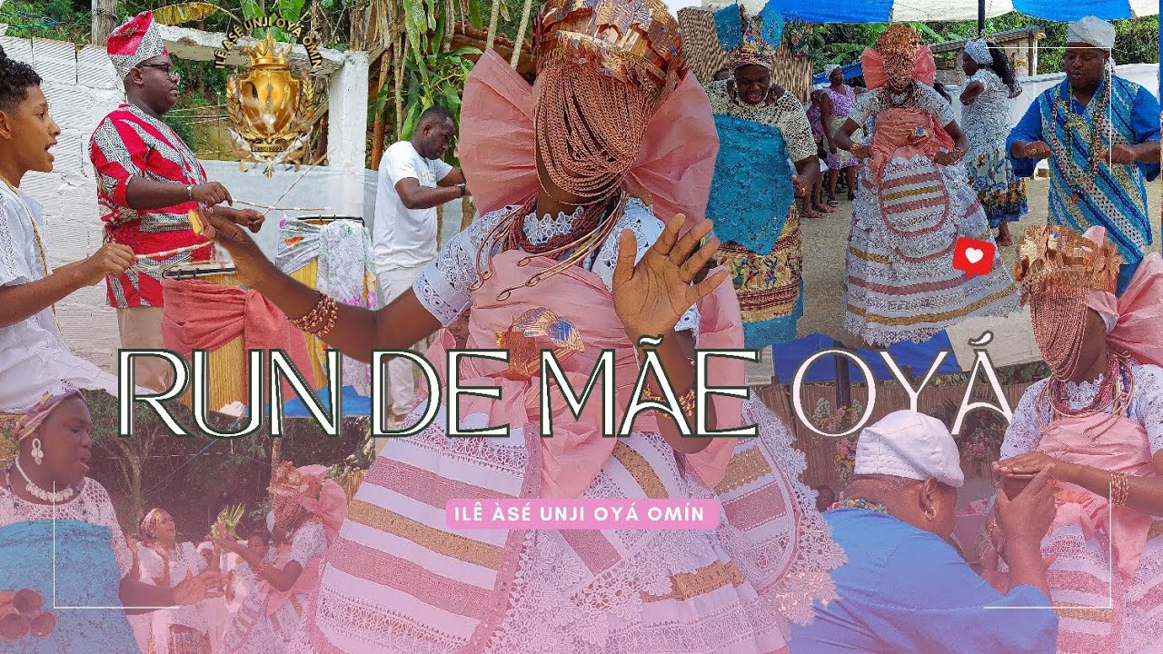 Ilê Àsé Unji Oyá Omín - Run completo de mãe Oyá (melhores momentos)