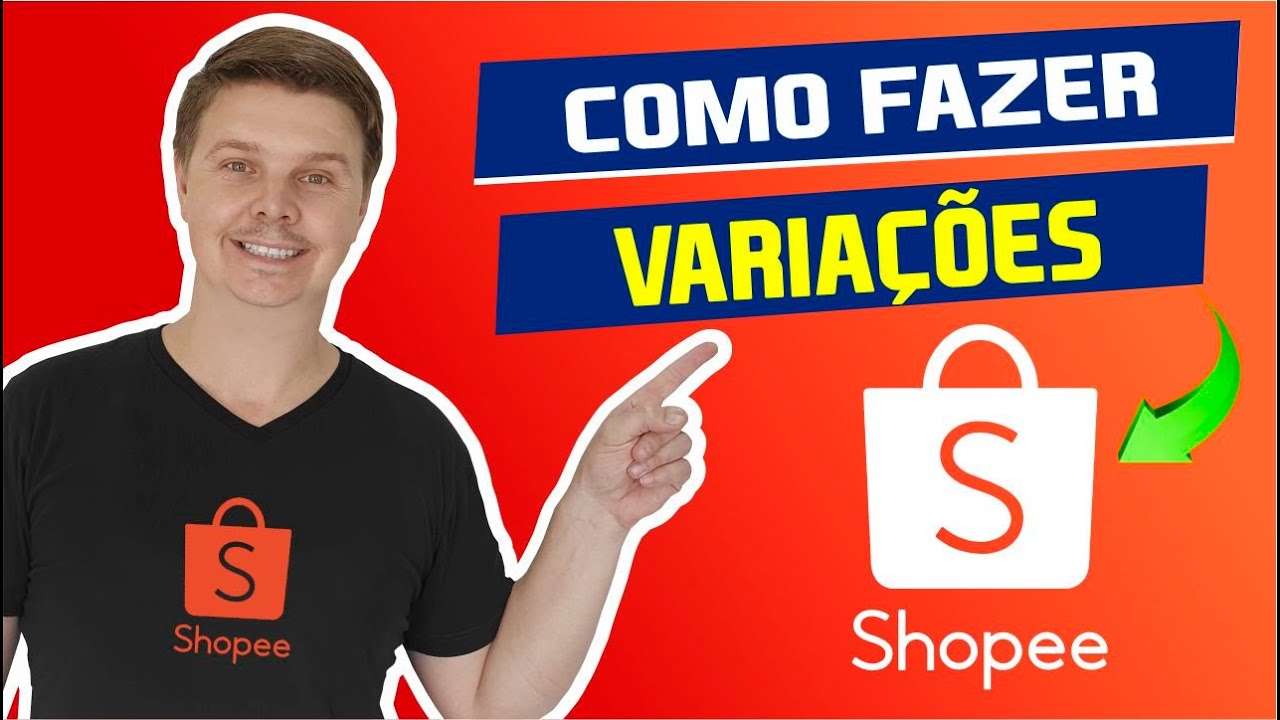 Como cadastrar anúncio com variações no Shopee