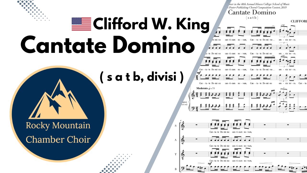 Cantate Domino | CLIFFORD W. KING | SATB divisi | Rocky Mountain Chamber Choir | Demo Recording