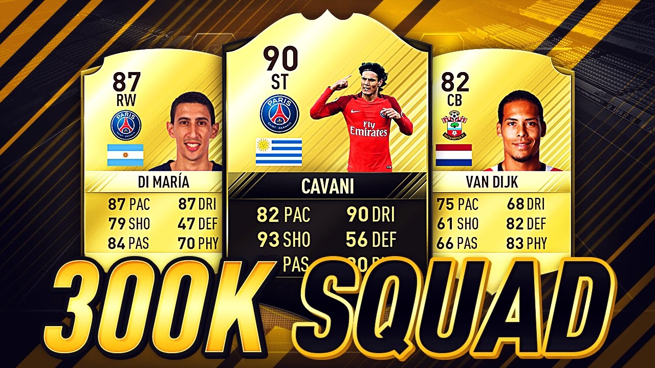 AWESOME 300K SQUAD BUILDER!!! Ft. TIF Cavani!!! | FIFA 17