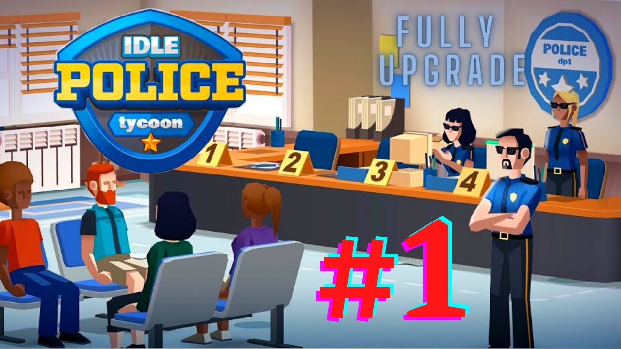 Idle Police Tycoon Android - 1 Billion$ - Fully Upgraded Police Station Gameplay