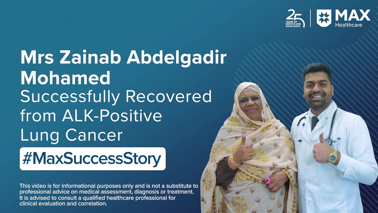 Mrs Zainab Abdelgadir Mohamed’s Recovery from ALK-Positive Lung Cancer | Patient Success Story