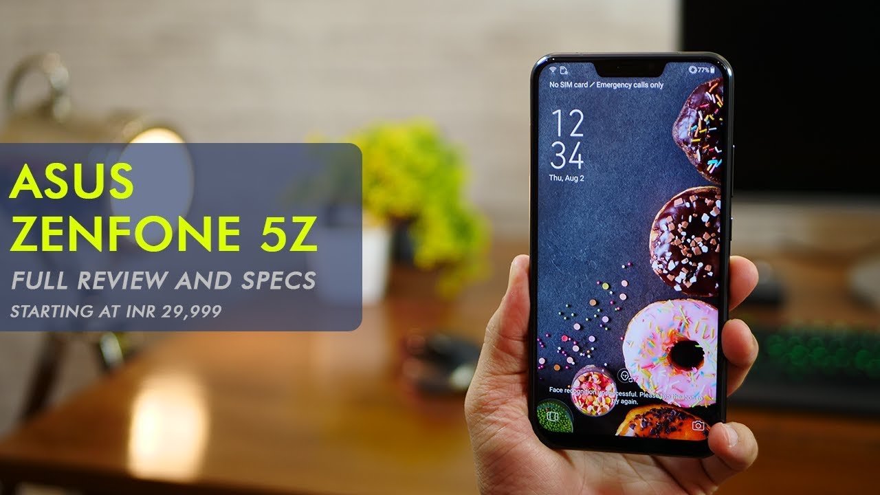 Asus Zenfone 5Z - Full Review and Camera samples (2018)