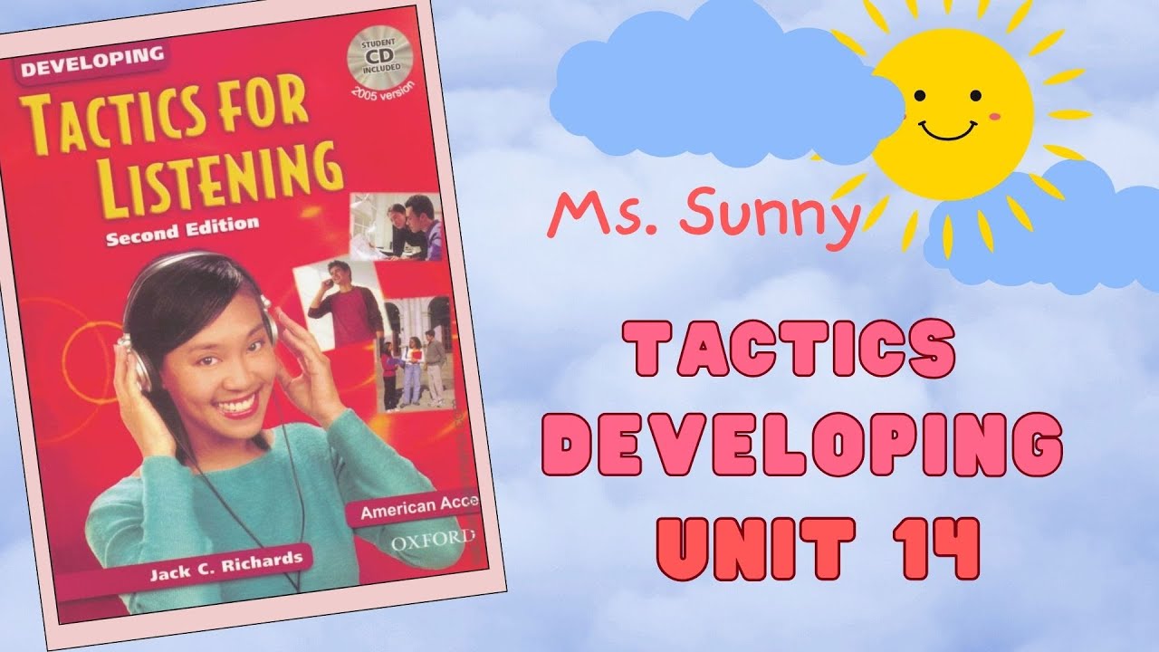 Tactics for Listening Developing 2nd Edition – Unit 14: Shopping Problems