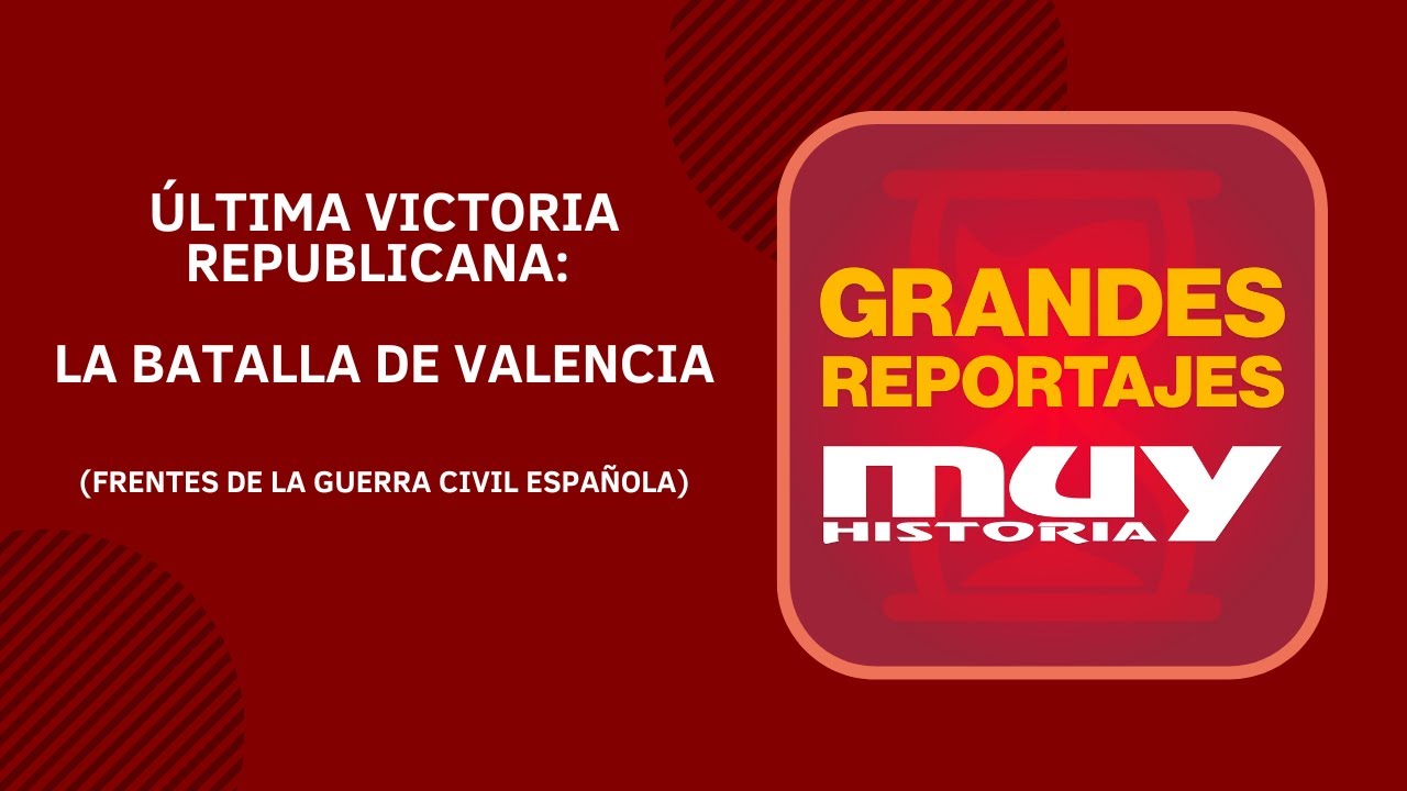 Última victoria republicana: La batalla de Valencia - Ep6 - (Frentes de la Guerra Civil Española)