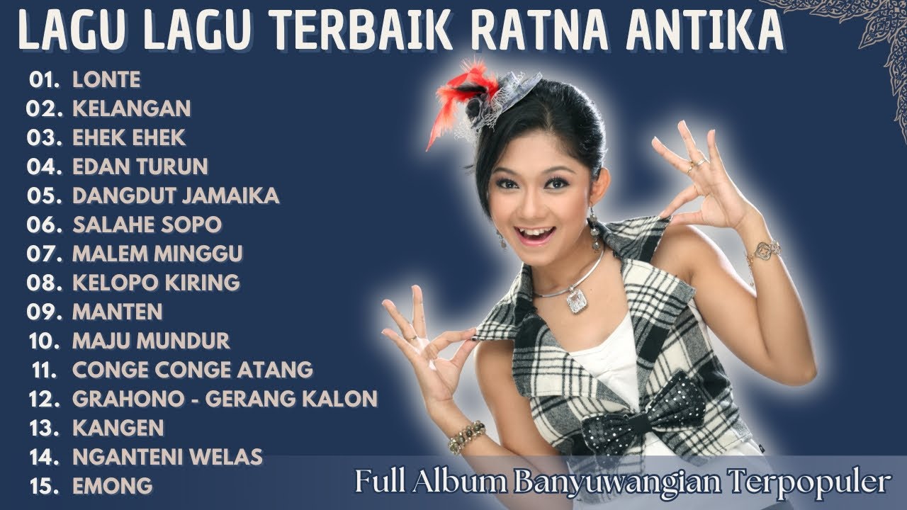 Kumpulan Lagu Banyuwangi Lawas Full Album - Ratna Antika | Lonte - Kelangan - Ehek Ehek