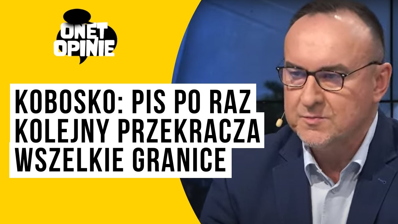 Kobosko: PiS po raz kolejny przekracza wszelkie granice