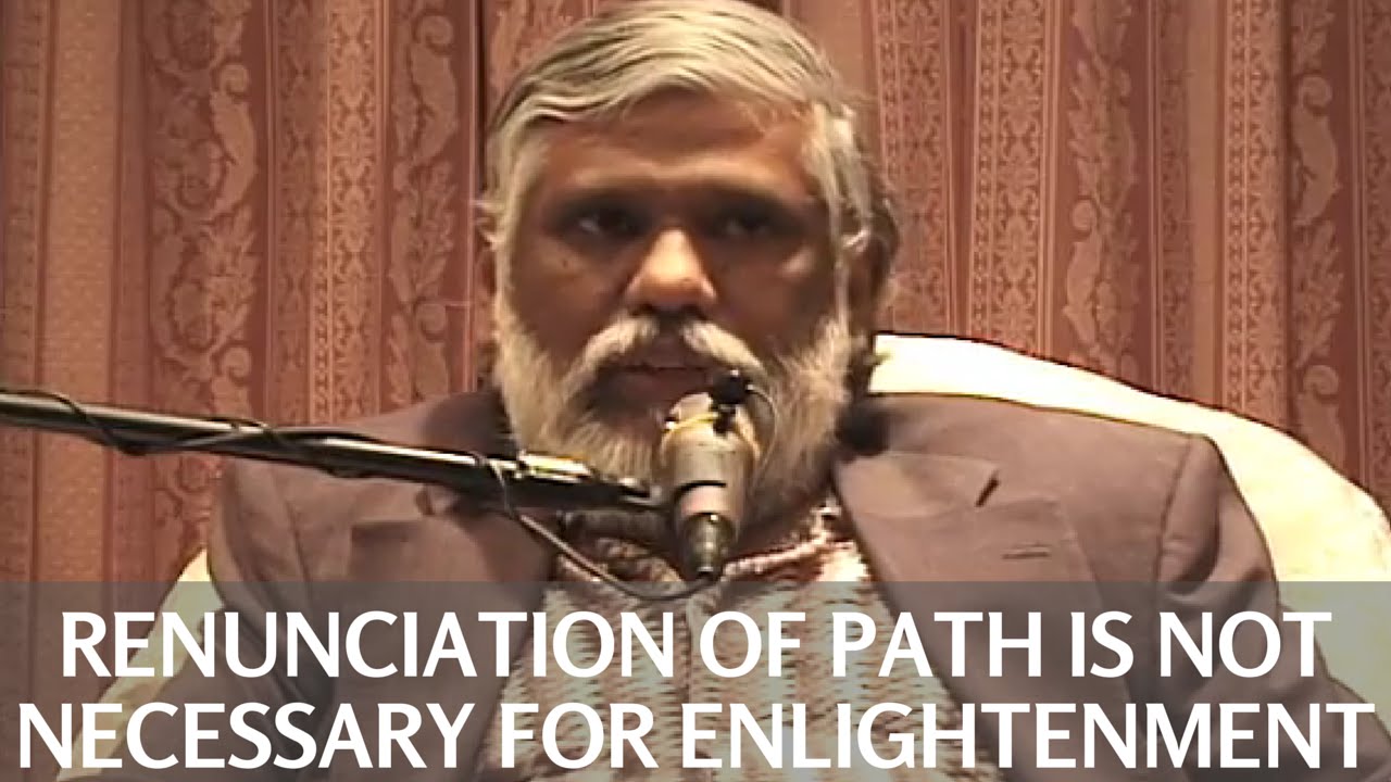 The Renunciate Path Is Not Necessary For Enlightenment