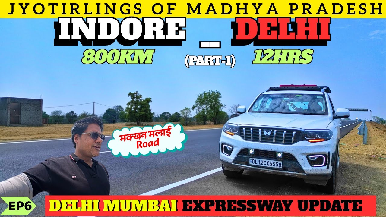 EP6: Indore to Delhi By Road | Jyotirlings of MP | Ujjain to Delhi #travelvlog #mahakal #indore