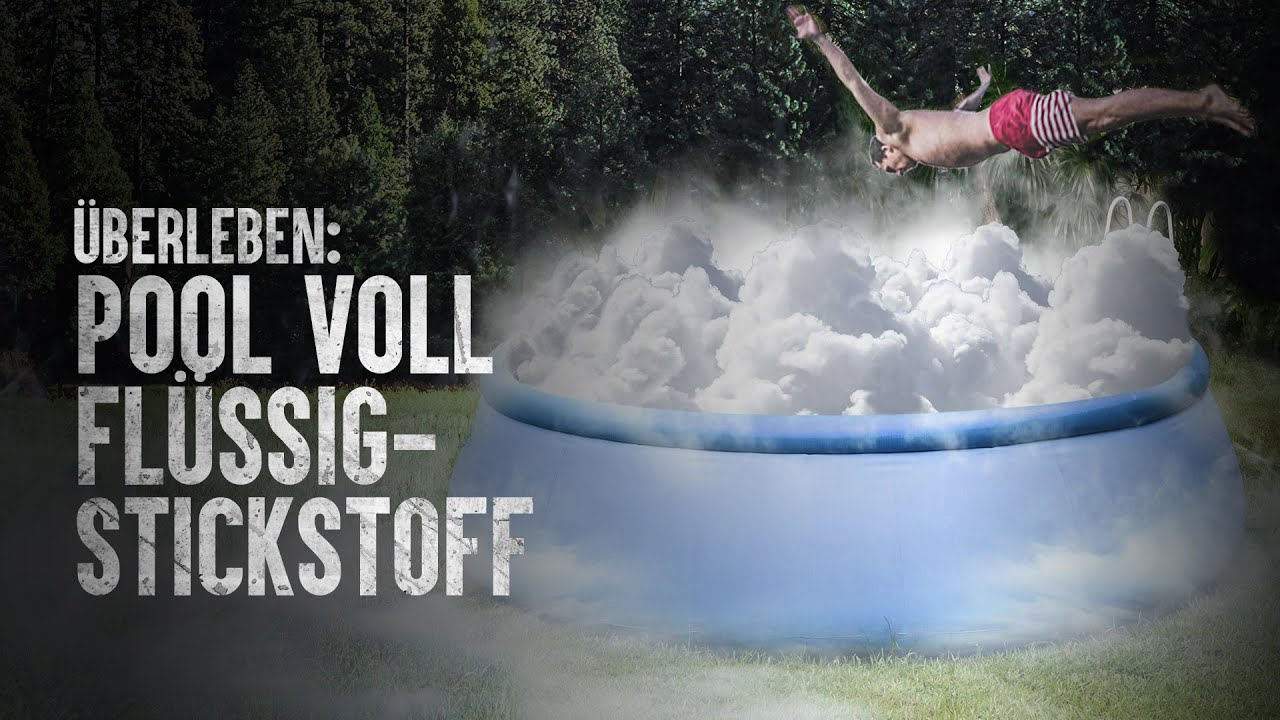 Wie &uuml;berlebt man ein Bad in fl&uuml;ssigem Stickstoff?