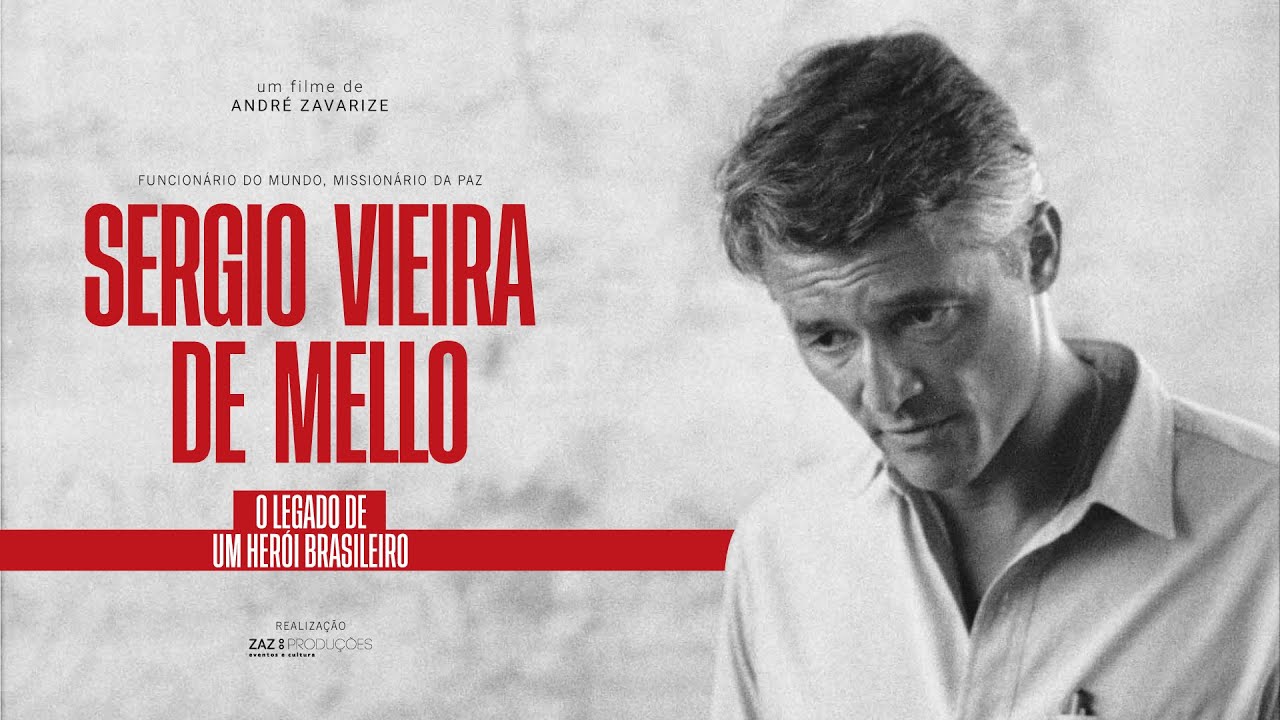 Sergio Vieira de Mello - O Legado de um Herói Brasileiro (Filme Completo)