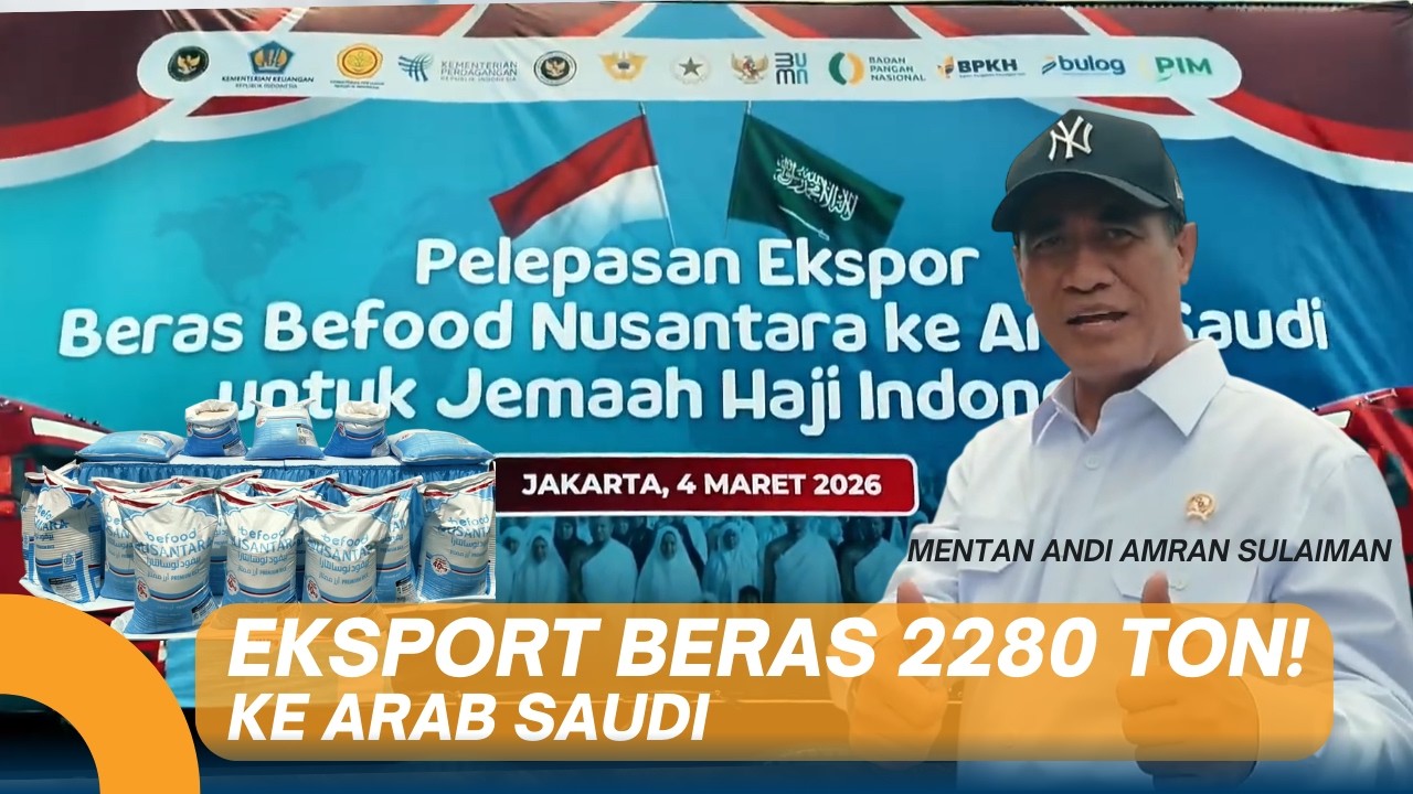 Indonesia Cetak Sejarah! Beras RI Resmi Diekspor ke Arab Saudi untuk Jemaah Haji