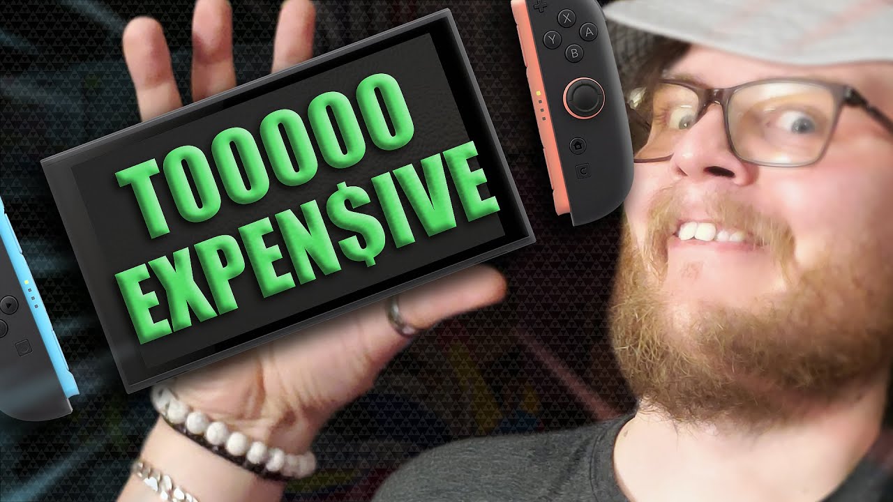 The Switch 2 is AWESOME, but... EXPENSIVE!