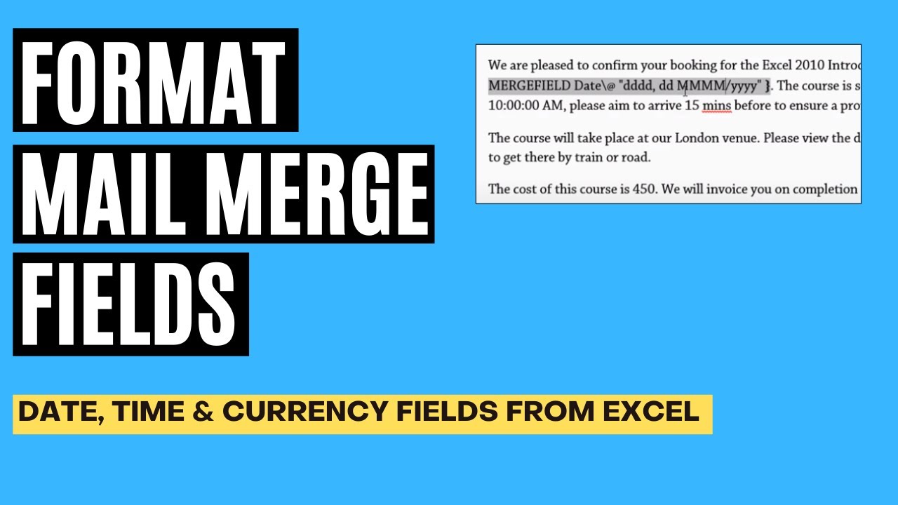 Format Mail Merge Fields from Excel
