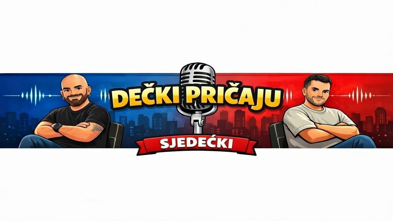 DEČKI PRIČAJU SJEDEĆKI - EP 1 - Adi i Fran