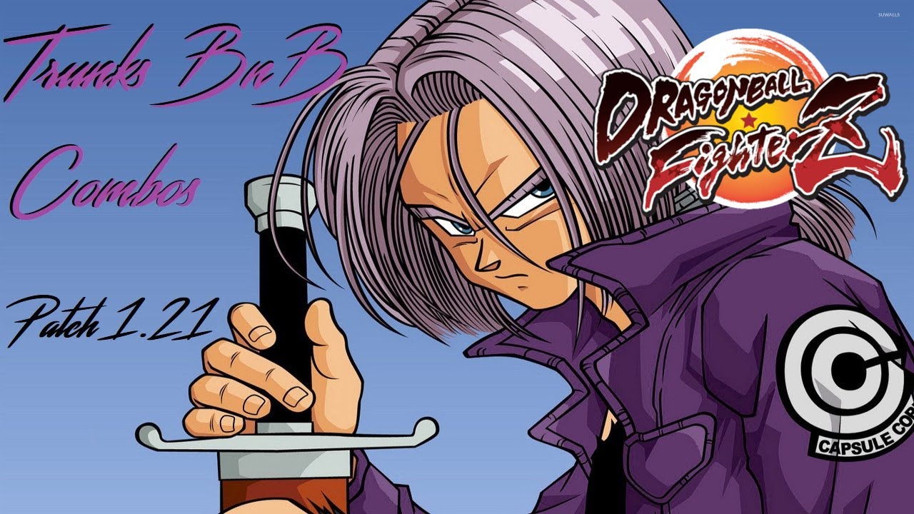 DBFZ | Trunks BnB Combos 1.21