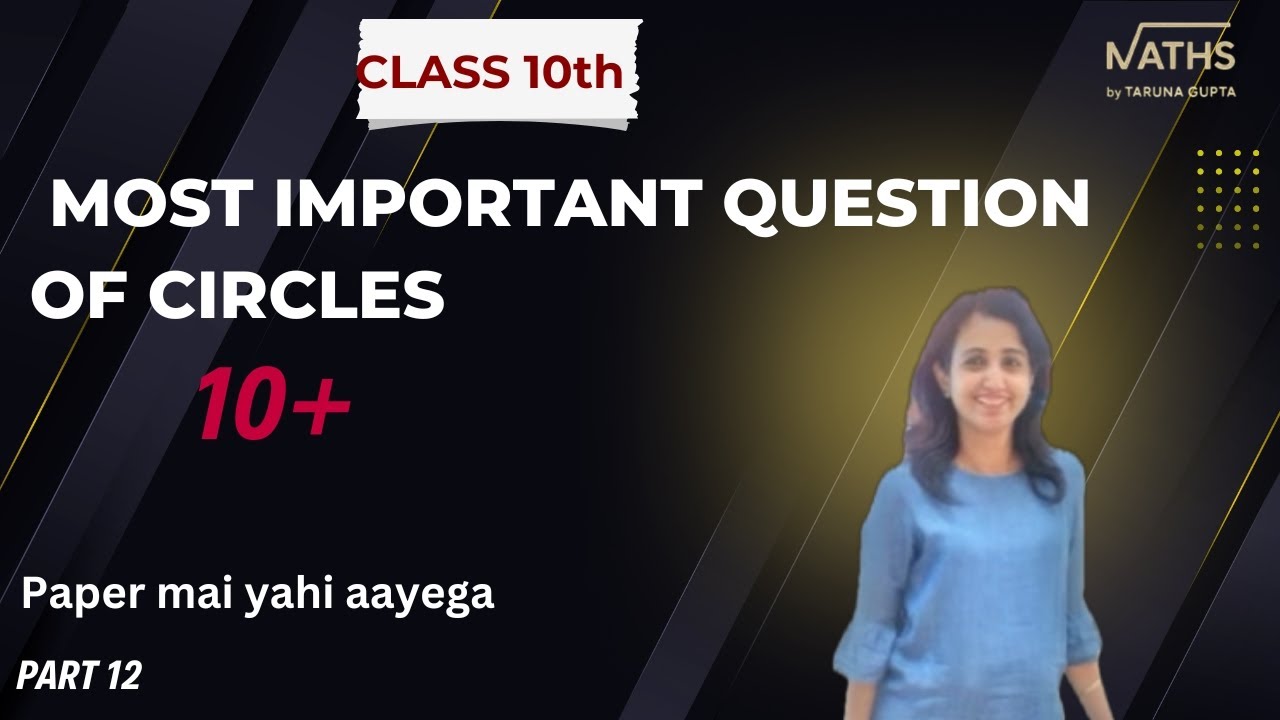 Circles  Most Important Question Part 12