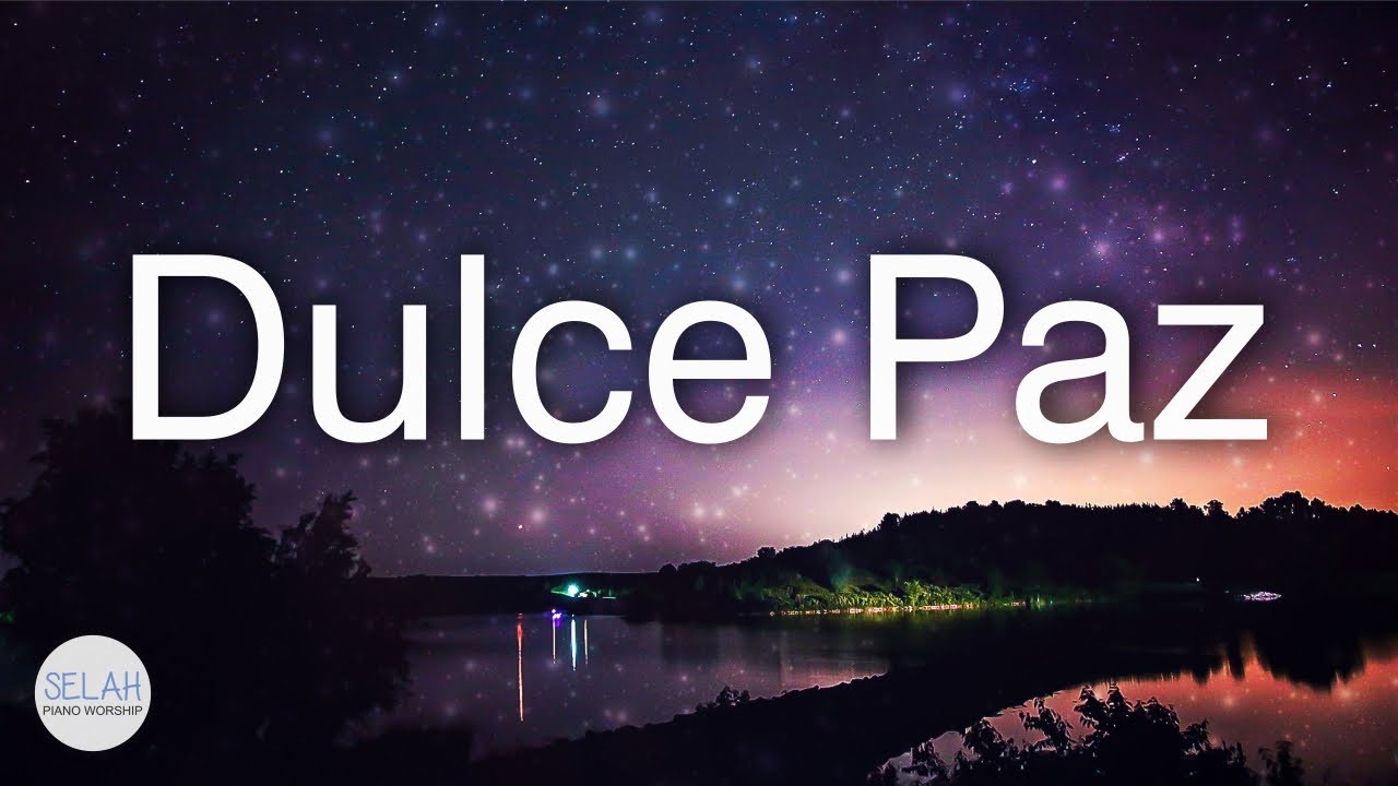 DULCE PAZ DE DIOS  /  M&uacute;sica Para Orar SIN ANUNCIOS INTERMEDIOS  /  Piano De Fondo