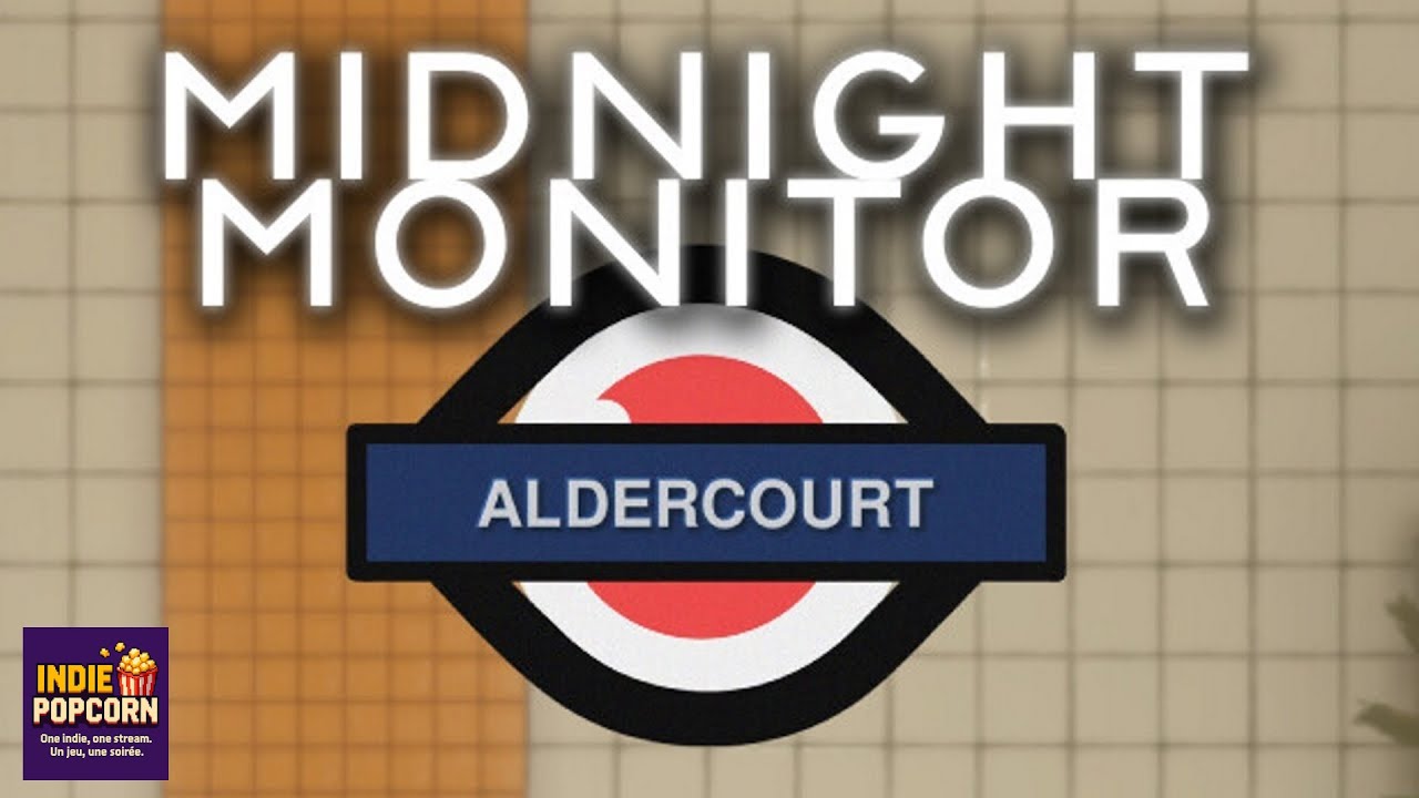 Indie Popcorn - Midnight monitor : Aldercourt