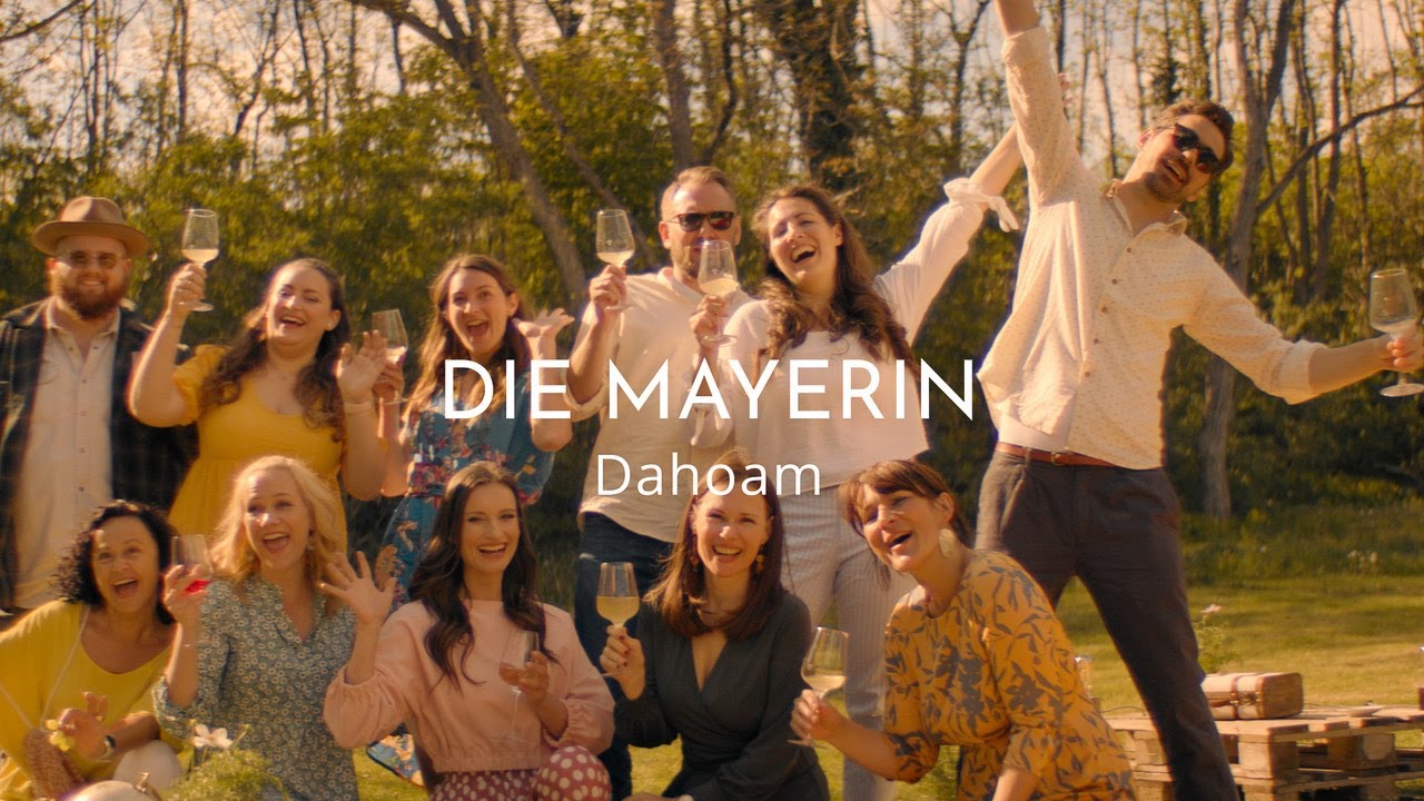 DIE MAYERIN - Dahoam (Offizielles Video)
