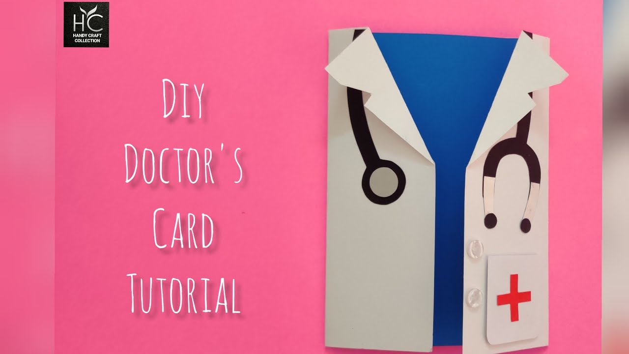 DIY Doctor Card Tutorial || handy craft collection