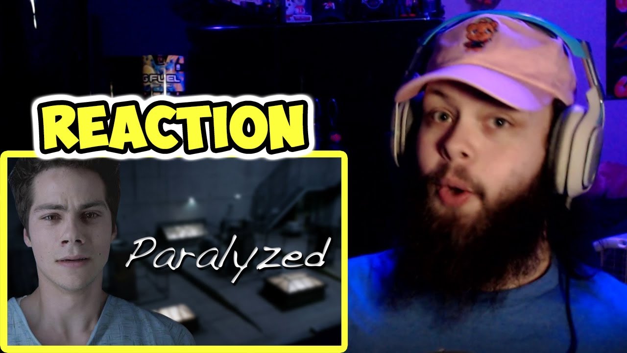 Paralyzed | Stiles Stilinski (REACTION!!!)